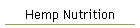 Hemp Nutrition